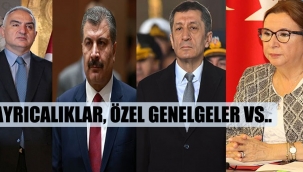 AK Partili Bakanların Ayrıcalıklar, özel genelgeler vs.