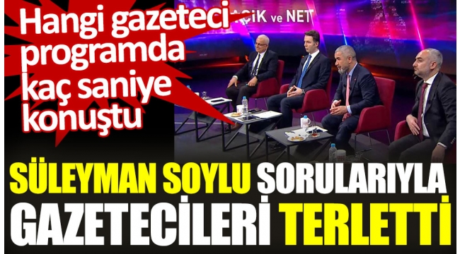 Süleyman Soylu sorularıyla gazetecileri terletti