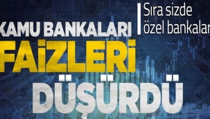 SONDAKİKA... Kamu bankaları konut faiz oranlarını düşürdü