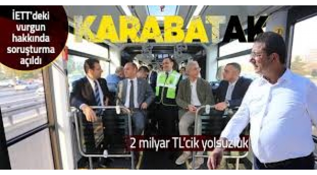 İBB de İETT nin 2 Milyarlık ihalesine ilişkin soruşturma açıldı