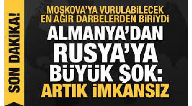 Rusyaya ilk somut yaptırım: Almanya Kuzey Akım 2yi durdurdu