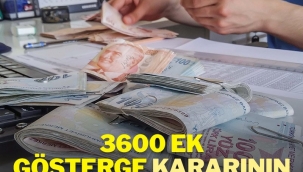 3600 ek gösterge kararının detayları belli oldu!