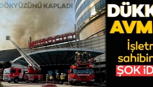  Metrocity AVM'de yangın: İşletme sahibi 'Dükkanımı AVM yaktı' dedi!