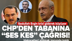 CHP'nin içinde Sadullah Ergin krizi! Oğuz Kağan Salıcı'dan tabana "ses kes" çağrısı! Ergin hakaretleri yutmak zorunda kaldı....