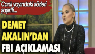 Demet Akalın'dan FBI açıklaması. Canlı yayındaki sözleri şaşırttı