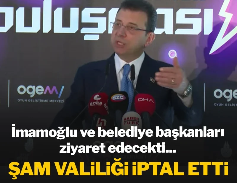 Son dakika... İmamoğlu'nun Şam ziyareti iptal edildi