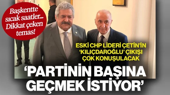 Eski CHP Lideri Hikmet Çetin'den Dikkat Çeken Bir Görüşme Daha 