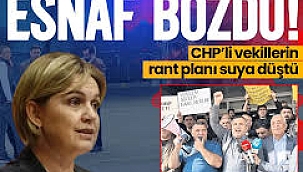 CHP’li vekillerin planı suya düştü! Milyarlık tezgahı esnaf bozdu.