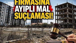Dev beton firmasına ayıplı mal suçlaması!